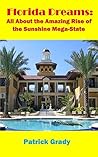 Florida Dreams by Patrick Grady