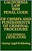 CALIFORNIA LAW 2019 PENAL CODE OF CRIMES AND PUNISHMENTS OF C... by California Legislature