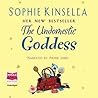 The Undomestic Goddess by Sophie Kinsella