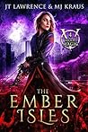 The Ember Isles by J.T. Lawrence