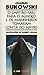 O Capitão Saiu Para O Almoço E Os Marinheiros Tomaram Conta D... by Charles Bukowski