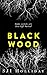 Black Wood (Banktoun #1)