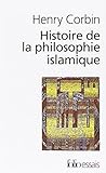 Histoire de la philosophie islamique by Henry Corbin Histoire de la philosophie islamique by Henry Corbin