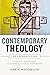 Contemporary Theology: An I...
