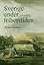 Sverige under Frihetstiden. 1719-1772