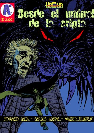 Desde el umbral de la cripta (Hacha Presenta, #1)