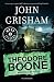 Mistero in aula. Theodore Boone by John Grisham Mistero in aula. Theodore Boone by John Grisham