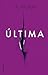 Última (Maestra, #3)