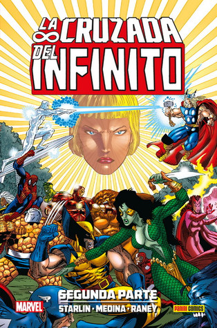 Portada de La Cruzada del Infinito. Segunda Parte, de Jim Starlin