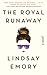 The Royal Runaway