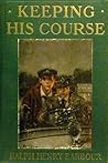 Keeping His Course