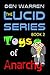 The Lucid Series: Toys of Anarchy