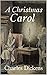 A Christmas Carol (Annotated)