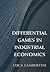Differential Games in Industrial Economics by Luca Lambertini
