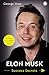 Elon Musk: Success Secrets