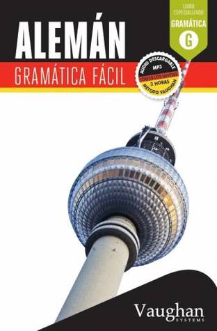 Alemán. Gramática fácil. (Vaughan)