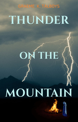 Thunder on the Mountain (Shadow in the Storm Book 4)