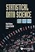 Statistical Data Science