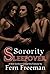 Sorority Sleepover: A First...