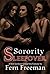 Sorority Sleepover: A First Time FFF Menage Fantasy