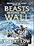 Beasts Beyond The Wall (Bro...