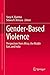 Gender-Based Violence: Perspectives from Africa, the Middle East, and India