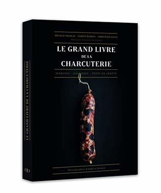 le grand livre de la charcuterie (Paperback)
