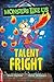 Talent Fright (EDGE: Monsters Like Us)