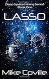 Lasso by Mike Coville Lasso by Mike Coville