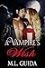 A Vampire's Wish (Vampires ...