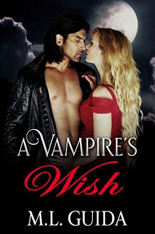 A Vampire's Wish (Vampires on Holidays Book 1)