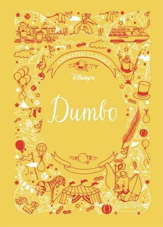 Disney Dumbo (Disney Animated Classics)
