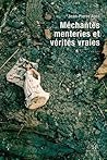 Méchantes menteries et vérités vraies