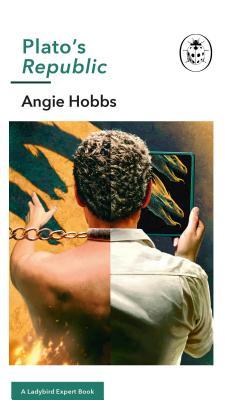 Plato's Republic: A Ladybird Expert Book (34) (The Ladybird Expert Series)