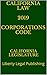 CALIFORNIA LAW 2019 CORPORATIONS CODE: Liberty Legal Publishing