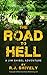 The Road To Hell:: A Jim Sh...
