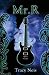 Mr. R: A Rock & Roll Romance