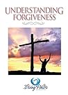 Understanding Forgiveness