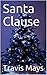 Santa Clause (Free Nightmares Book 21)