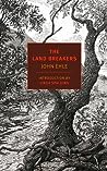 The Land Breakers by John Ehle