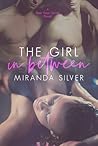 The Girl in Between (Next Door) The Girl in Between (Next Door)