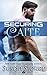 Securing Caite (SEAL of Protection: Legacy #1)