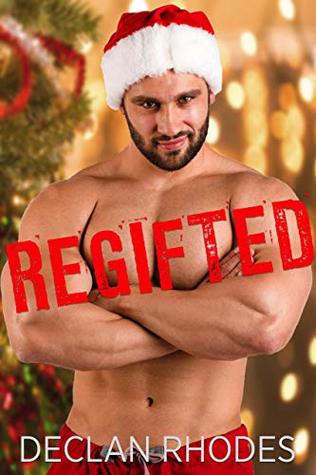 Regifted (Kindle Edition)