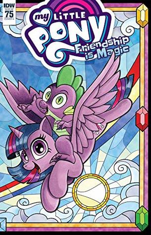 My Little Pony: Friendship is Magic #75 (Kindle Edition)