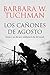 Los cañones de Agosto: Treinta y un días que cambiaron la faz del mundo (ENSAYO Y BIOGRAFÍA) (Spanish Edition)