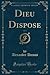 Dieu Dispose, Vol. 1