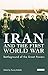 Iran and the First World War: Battleground of the Great Powers (20120730)