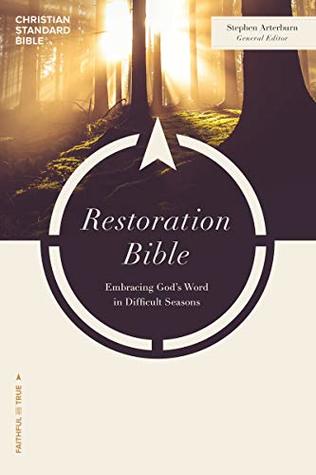 CSB Restoration Bible: Embracing God's Word in Difficult Seasons (Kindle Edition)