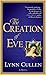 The Creation of Eve by Lynn Cullen