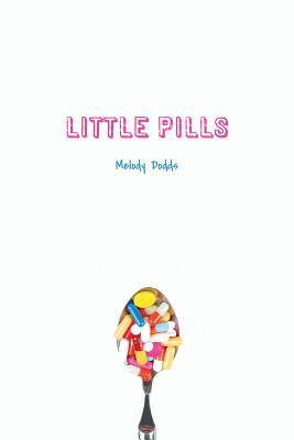 Little Pills (YA Verse)